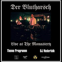 Radio &amp; Podcast : DJ Nederfolk : Der Blutharsch : Live at the Monastery (and more) by Darkitalia