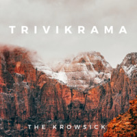 Krowsick - Trivikrama by Krowsick