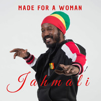 Jahmali - Made for a Woman by selekta bosso
