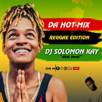 DJ SOLOMON KAY-da hot mix reggae edition(part1) by solomon kay selector