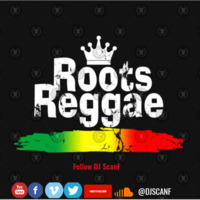 DJ Scan F- Roots &amp; Reggae by Dj ScanF