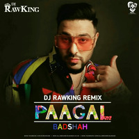 Paagal (Remix) - DJ RawKing by AIDL Official™
