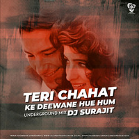 Teri Chahat Ke Deewane Hue Hum (Uderground Mix) - DJ Surajit by AIDL Official™