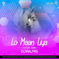 Lo Maan Liya (D Special Remix) - DJ RAJ RS by AIDL Official™