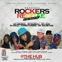 ROCKERS REGGAE FRIDAY AT THE HUB, AUGUST TOWN Vol 3. AUGUST 23, 2019. 1 by Dj-i Que 2five4