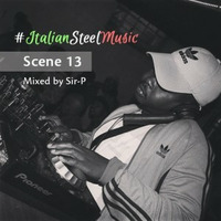#ItalianSteelMusicScene 13 by Seepe Sir-P Legae