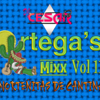 11 - Ortegas Mixx Vol 11 _ Nortenitas de Cantina_2k19_[Edit Cv] Dj Cesar_PN by VDJ CESAR  🎧(salsa-bachata-merengue-cumbia-Latin Music-House)