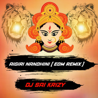 AIGIRI NANDHINI [ EDM REMIX ] MIX MASTER DJ SAI KRIZY(www.newdjsworld.in) by MUSIC