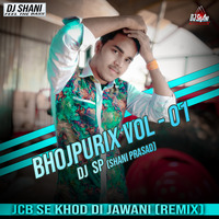 Jcb Se Khod Di Jawani (Remix) - DJSP [ShAni Prasad] by DJ SP Official