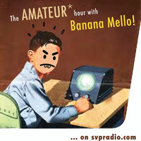 The Amateur Hour Episode #2 Friday March 15th on svpradio.com Synthwave and electronica by BananaMell0