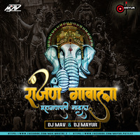 Ranjan Gavala - DJ Mav &amp; DJ Mayur Remix by VDJ MAV