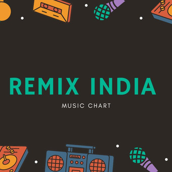 REMIX INDIA (MUSIC CHART)