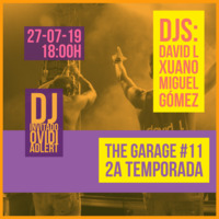 #11 Dj Invitado OVIDI ADLERT "2ª Temporada" (27-07-19) by The Garage Live Music