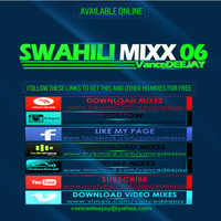 VanceDEEJAY_Swahili Mixx_06 Hd VIDEO(+254710719527)AUDIO by VanceDeejay