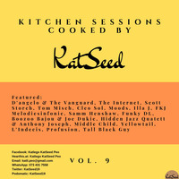 Kitchen Sessions Vol.9 (Cooked by KatSeed) by Katlego KatSeed Peo