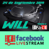 W!LL - Set Facebook Live Tributo a The Face (24-09-2019) by W!LL