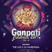 Ganpati Ki Nikli Sawari (2019) - The Lns X DJ Narendra by The Lns X DJ Narendra