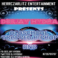 OLDSCHOOL TRAPPED HIPHOP 'n' RNB TAKEOVER SERIES by Djhydra - Thee High Priest