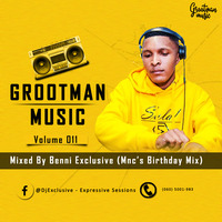 Grootman Music 011 Mixed By Benni Exclusive (Mnc's Birthday Mix) by Social Vibes Team Mixtapes