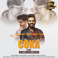 Coka (Remix) - DJ Kamra  DJ Vaibhav (VS) by BestWorldDJs Official