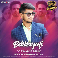 Bekhayali (Remix) - DJ Swarup.mp3 by BestWorldDJs Official