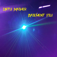 Dirty Masher - Basement Psy by Dirty Masher