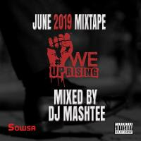 WeUpRising Mix (Mixed By MashTee) by MashTee