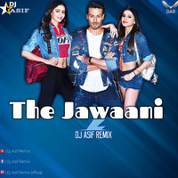 The Jawaani - Disco House  - Dj Asif Remix by Dj Asif Remix ' DAR