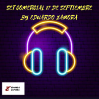Set comercial regueton 2019-09-17 by Eduardo Zamora by Eduardo Zamora