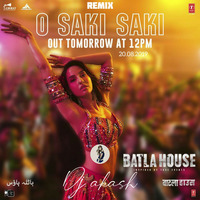 O Saki Saki remix DJ Akash Batla House by iamDJakash