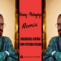 MACHEYGA (SHION RAY AND DJ AMIT AGT REMIX) by MID MUSIC
