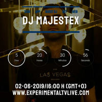 Majestic Beatz 38 by DJ MajesteX @ Experimental Tv Radio (02-06-2019) by EXPERIMENTAL TV RADIO