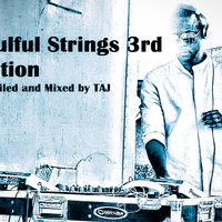 Soulful Strings - 3rd Edition by TAJ