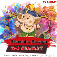 shambhu sutaya (abcd)(REMIX BY)DJ SAMRAT JBP by DJ SAMRAT JABALPUR