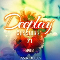 Essential Lecs- Deeplay Sessions 71 #SummerHouse by Essential Lecs