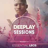 Essential Lecs- Deeplay Sessions 73 #SoundsOfTheUnderground by Essential Lecs