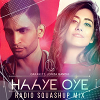Haaye Oye - Radio Squashup Mix (AfterHours Productions) by AfterHours Productions