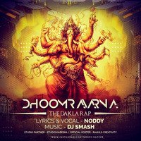 DHOOMRAVARNA (The Dakla Rap Song ) by Noddy Maalak