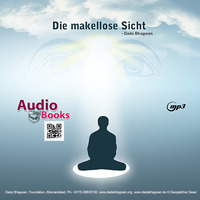 Die Makellose Sicht - German Audio Book
