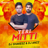 Teri Mitti (Kesari) (Downtepmo Remix) Dj Anzz X Dj Sha-kes by Dj Anzz
