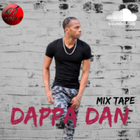 Dappa Dan Mix Tape by Dj Mikey D