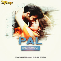 Pal [Jalebi] - Arijit Singh - Spark Official Remix by Souvik Shaw