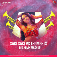 O Saki Saki Vs Trumpets (Mashup) - DJ Shovik by RemixSong Records