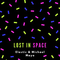 Lost In Space (feat. Michael Mayo) by Bassi