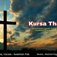 Kursa Thai Cover Version by Sweetan Fernandes ❤