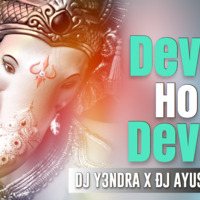DEWA HO DEWA DJ YATINDRA &amp; DJ AYUSH BHANU FINAL by djtusharprs