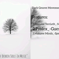 Dark Groove Movement 007 GuestMix By Prolex by Dark Groove Movement podcast