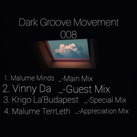 Dark Groove Movement 008 MainMix By Malume Minds by Dark Groove Movement podcast
