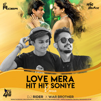 Love Mera Hit Hit - War Brother x Dj Rider Remix by Bollywood4Djs