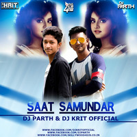 Saat Samundar Remix -Dj Parth &amp; Dj Krit Official by Bollywood4Djs